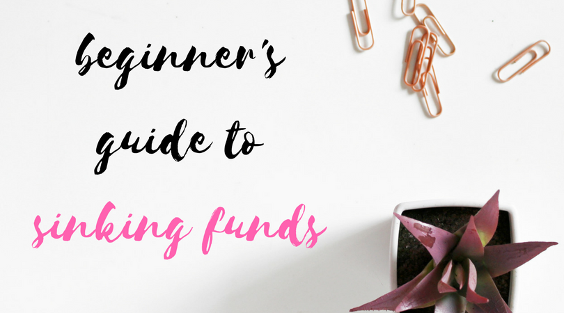 Beginner’s Guide to Sinking Funds