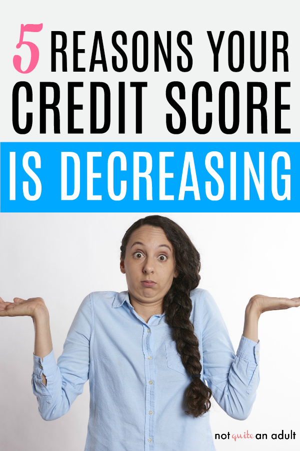 5 Reasons Your Credit Score is Decreasing
