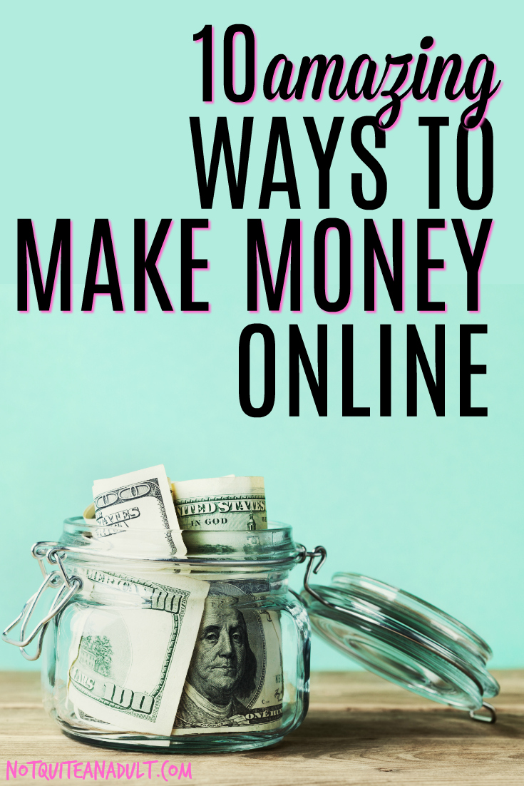 10 Amazing Ways to Make Money Online