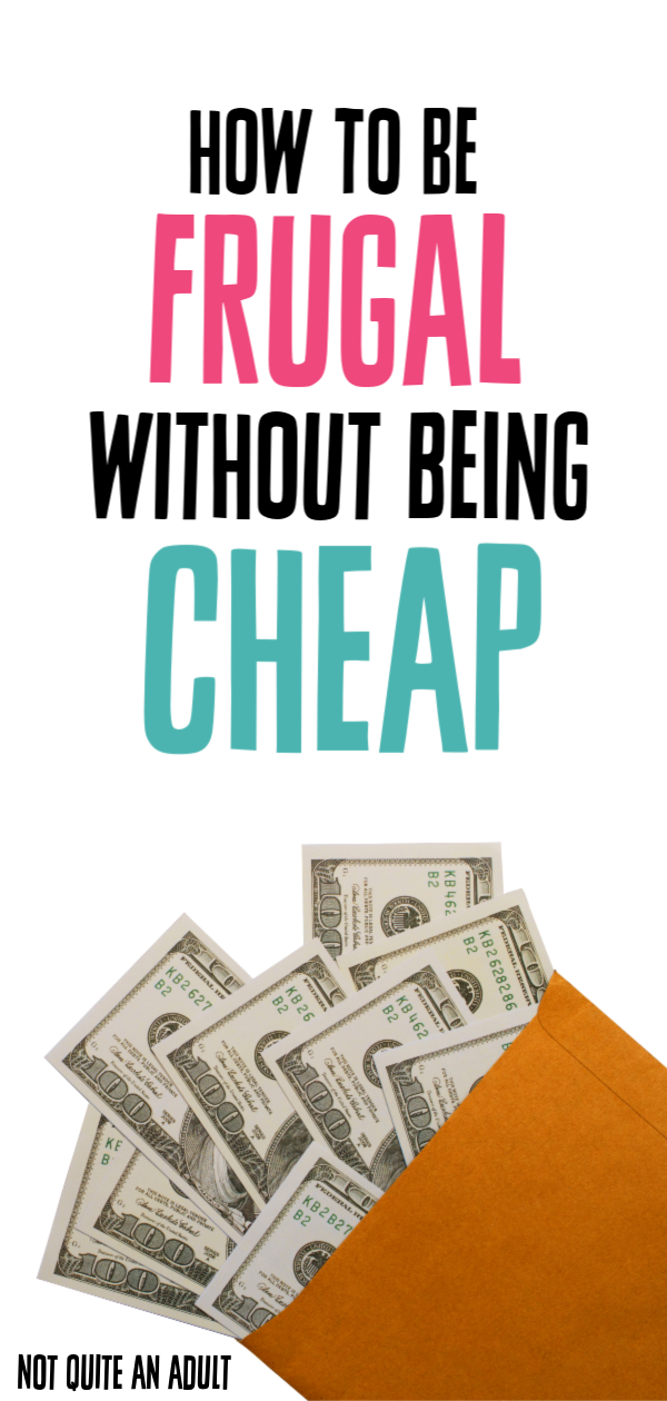How to be Frugal Without Being Cheap