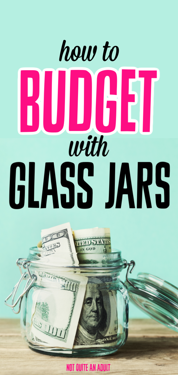 How to Budget with Glass Jars