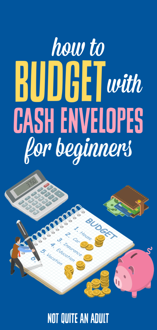 How to Budget with Cash Envelopes