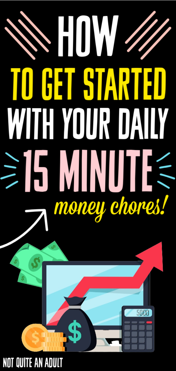 4 Tips for Your Daily 15 Minutes Money Chores